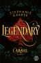 [Caraval 02] • Legendary